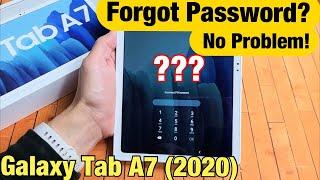Galaxy Tab A7 2020 Forgot Password PIN Pattern Code? No Problem