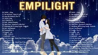 EMPILIGHT x Sun and Moon New Tagalog Songs 2022 PlaylistThis Band Anees Jonas Ex Battalion...