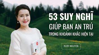 53 Powerful Thoughts to Help You Live in the Present Moment  The Power of NOW  Ruby Nguyen