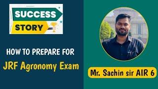 ICAR JRF Agronomy preparation strategy By Sachin sir  how to prepare for ICAR JRF Agronomy exam