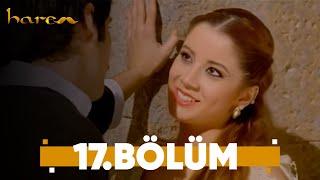 Harem - 17. Bölüm