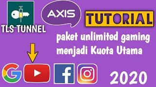 Cara ubah Paket Unlimited Gaming Axis menjadi Kuota Utama   Pakai TLS tunnel terbaru