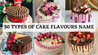 30 Types of Cake Flavours Name I SIA STYLES