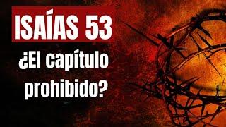 ISAÍAS 53 según el JUDAÍSMO  ¿Quién es el SIERVO SUFRIENTE?