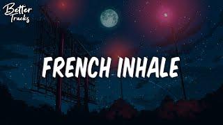 French Inhale  Chill beat  Lofi hip hop Relax