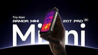 Introducing Armor Mini 20T Pro Worlds First 5G Thermal Mini Rugged Phone