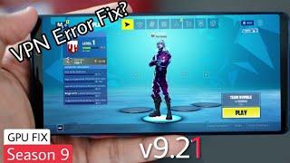 Fortnite Season 9 Upadate APK v9.20 Mod For Unsupported Devices - Fortnite Android GPU Fix