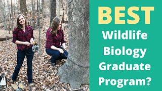 Best Graduate Program for Wildlife Biology?