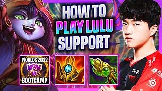 LEARN HOW TO PLAY LULU SUPPORT LIKE A PRO - T1 Keria Plays Lulu Support vs Brand  Season 2022