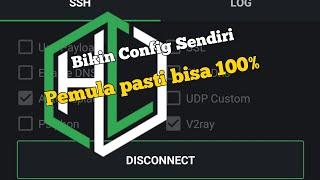 CARA BIKIN CONFIG METODE V2RAY HTTP CUSTOM  PEMULA PASTI BISA 100%