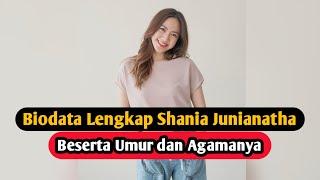 Profil & Biodata Shania Junianatha Tunangan Jonathan Christie