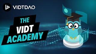 VIDT Academy  VIDT DAO