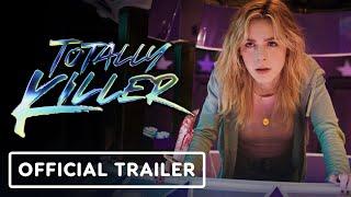 Totally Killer - Official Red Band Trailer 2023 Kiernan Shipka Olivia Holt