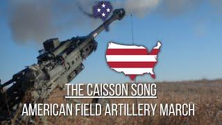 RARE VERSION The Caisson Song - American Field Artillery March