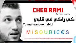 Cheb Rami  Ta3 KiRaKi Fi GLbii   2019