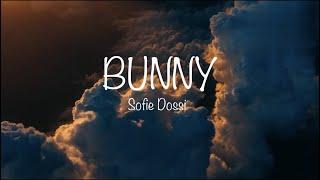 Sofie Dossi - BUNNY Lyrics