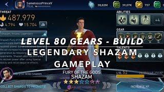 NEW LEGENDARY FURY OF THE GODS SHAZAM - 3 STARS GAMEPLAY LEVEL 80 GEARS BUILD  Injustice 2 Mobile