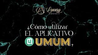 ¿Cómo utilizar mi aplicativo Umum?  Capacitación