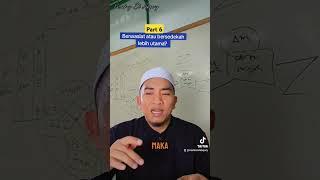 Part 6  MANA YANG LEBIH UTAMA ANTARA BERWASIAT ATAU BERSEDEKAH KETIKA MASIH HIDUP? #warisan #waris