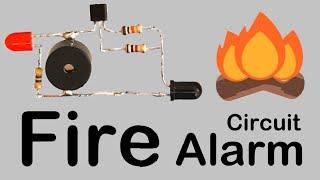 How to make a Simple Fire Detector Alarm Circuit at home