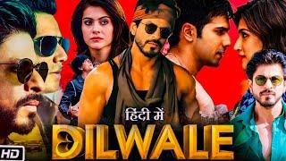 Dilwale Full HD Movie 1080P  Shahrukh Khan Kajol  Kriti Sanon Varun Dhawan Review & Fact