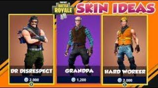 FORTNITE - TOP SKIN IDEAS