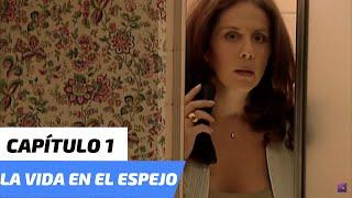 La Vida en el Espejo  Capítulo 1  El secreto de Isabel