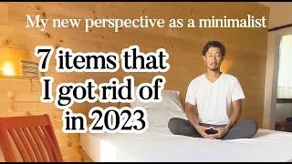 My new perspective as a minimalist 7 items that I got rid of in 2023