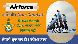 Airforce Agniveer Non Combat Exam Date  Admit Cards  IAF Agniveer Non Combat 2023