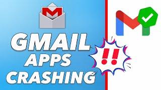 How To Fix Gmail App Keeps CrashingStopping on Android