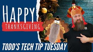 Tech Tip on location and Happy Thanksgiving
