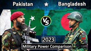 Pakistan vs Bangladesh military power Comparison 2023