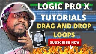 LOGIC PRO X TUTORIALS USING DRAG & DROP LOOPS & INSTRUMENT TRACKS