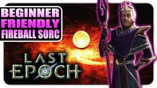 League Starter for Beginners - Fireball Sorcerer - Build Guide - Last Epoch 1.0