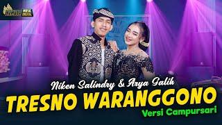 Niken Salindry feat. Arya Galih - Tresno Waranggono - Kembar Campursari  Official Music Video 
