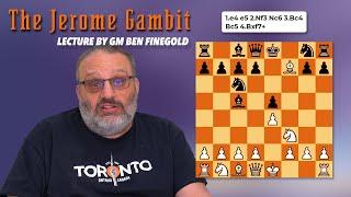 Jerome Gambit Lecture by GM Ben Finegold