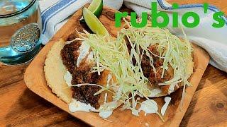 How to make RUBIOS COASTAL GRILLS  Original Fish Taco