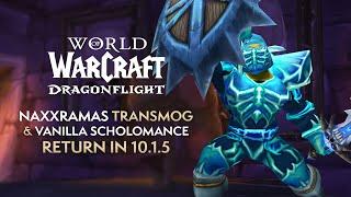 How to CRAFT Tier 3 Removed Naxxramas Transmog AND Restore Vanilla Scholomance in 10.1.5