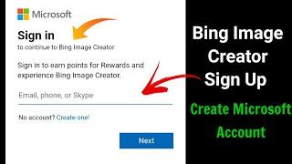 Bing Image Creator Sign Up Kaise Kare  Bing image creator kaise banaye  Create Microsoft account