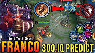 MVP Tank Franco 300 IQ Predict - Build Top 1 Global Franco  MLBB