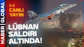 CANLI YAYIN - İsrail Bombardımanı Başladı Lübnan Saldırı Altında