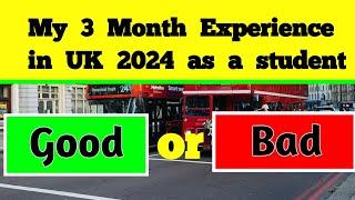 UK Study Visa 2024  My experience in UK as International student  UK Student visa Update 2024