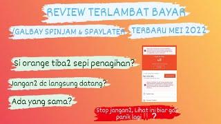 GALBAY SPINJAM & SPAYLATER TERUPDATE  REVIEW JUJUR‼️ TONTON INI BIAR GAK PANIK LAGI‼️ E29