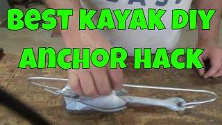 THE BEST KAYAK ANCHOR HACK