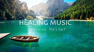 Beautiful Relaxing Music Stress Relief Soothing Music With Nature Sound & Calm The Mind Deep Sleep