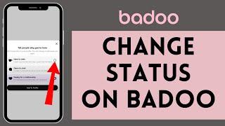 How to Change Status on Badoo 2024  Edit Status on Badoo