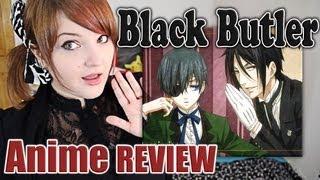 Black Butler - Anime Review