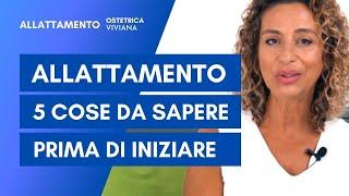 Allattamento 5 cose essenziali da sapere prima di iniziare