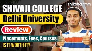 Shivaji College Review Courses Fees Admission 2024 Placements Cutoff