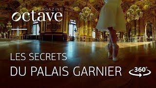 Les secrets du Palais Garnier  VR 360° 4K